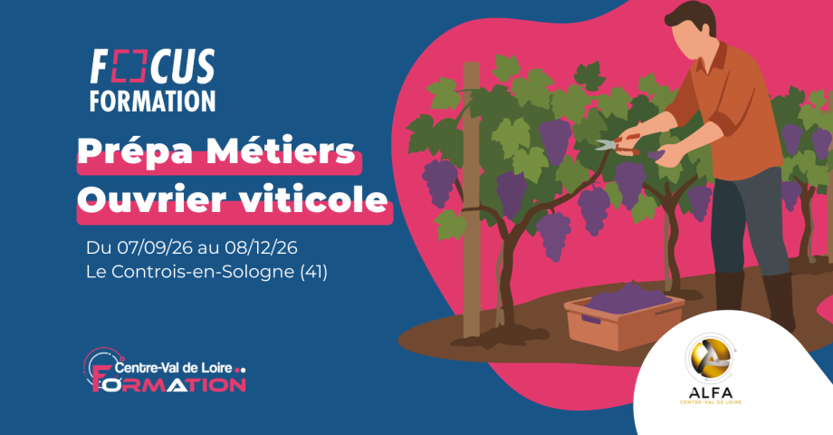 Focus formation ouvrier viticole controis en sologne 2026
